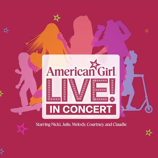 American Girl Live Washington DC Tickets