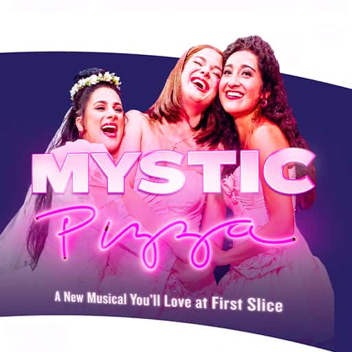 Mystic Pizza Washington DC Tickets
