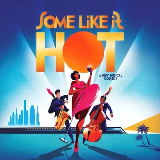 Some Like It Hot Washington DC Tickets